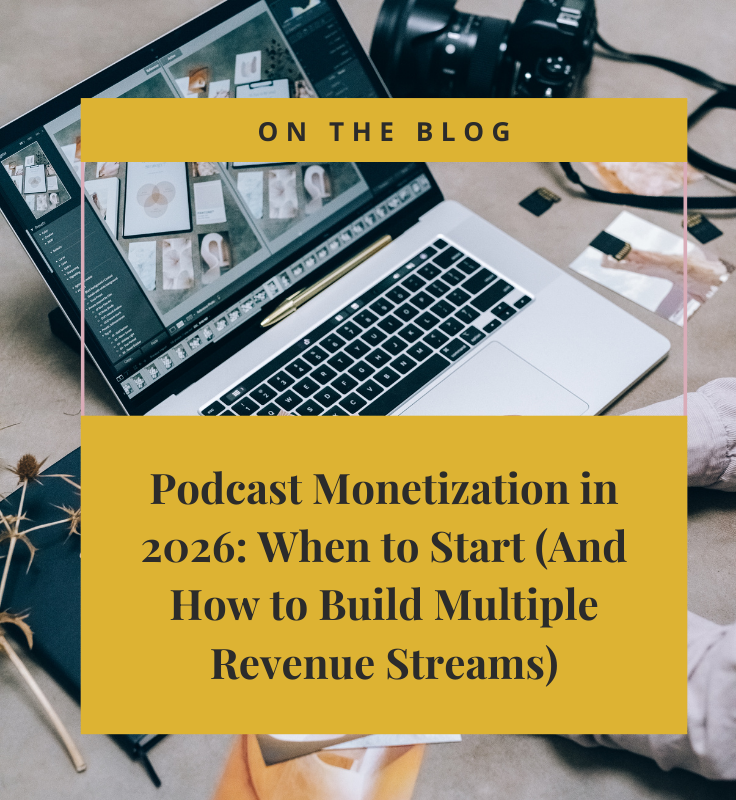 Podcast Monetization in 2026: When to Start (And How to Build Multiple Revenue Streams)