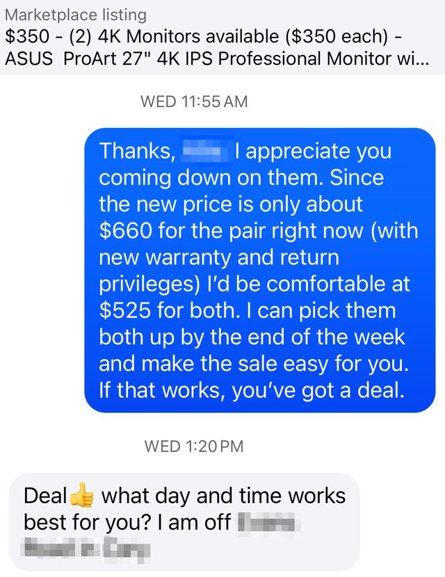 Marketplace conversation: offer of $525 for two ASUS ProArt 4K monitors listed at $350 each, and the seller replying Deal