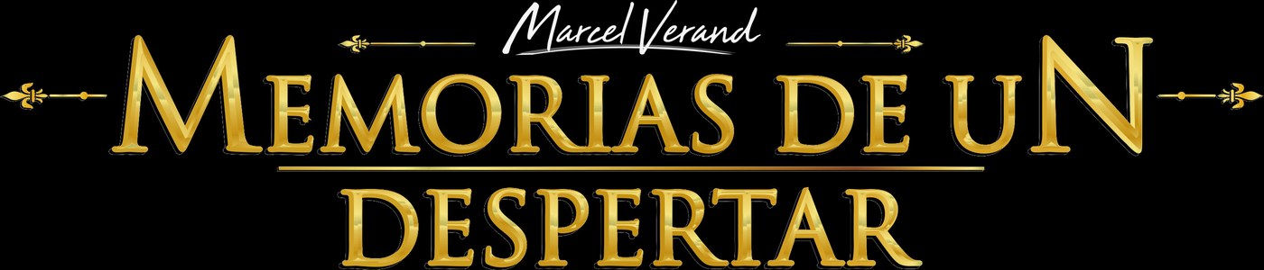 Memorias de un Despertar, por Marcel Verand