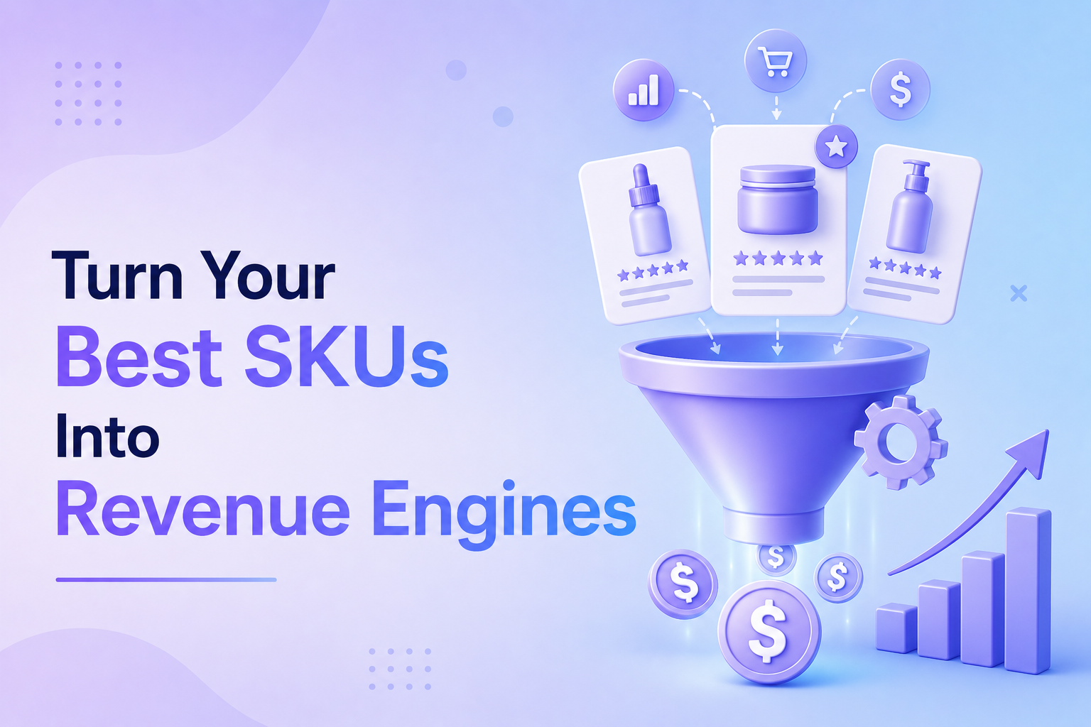 Turn Best SKUs