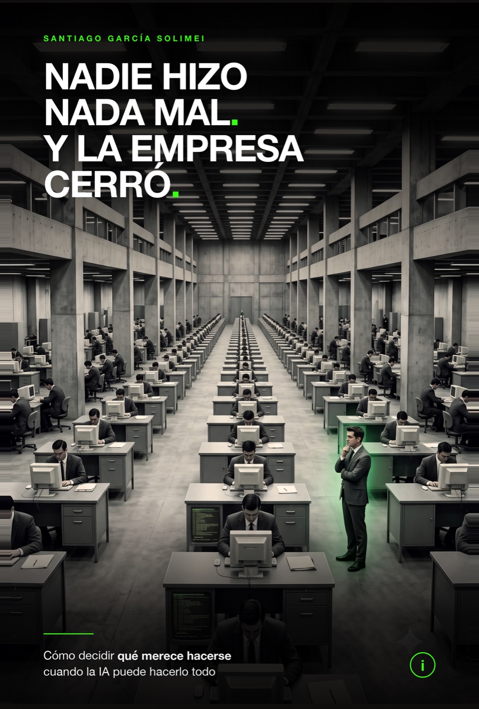 Portada de «Nadie hizo nada mal. Y la empresa cerró.»