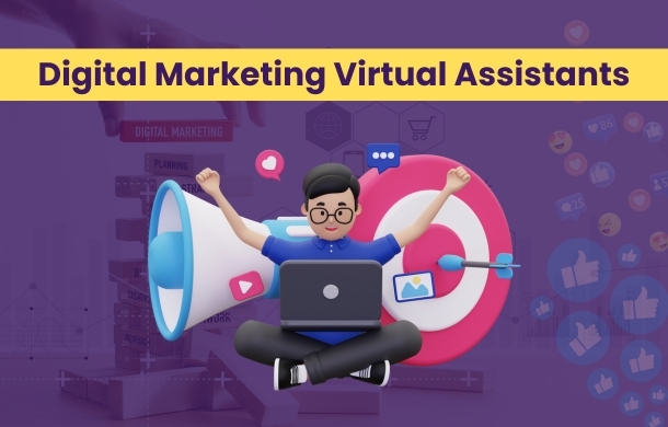 Digital Marketing Virtual Assistants