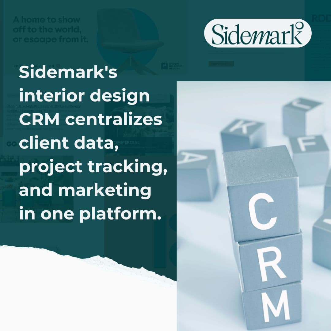 Sidemark’s CRM Software for Designers Centralizes Projects and Communications