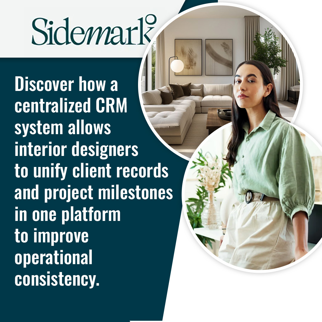 Sidemark graphic with an interior designer and modern living room, promoting a centralized CRM for unifying client records and project milestones.