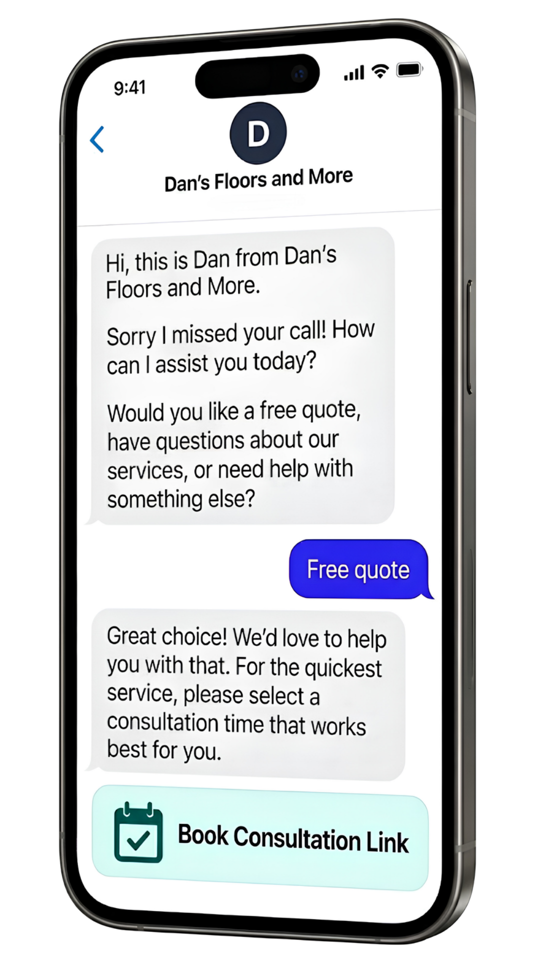 iPhone showing an automated missed-call consultation text conversation for Dan's Floors and More.