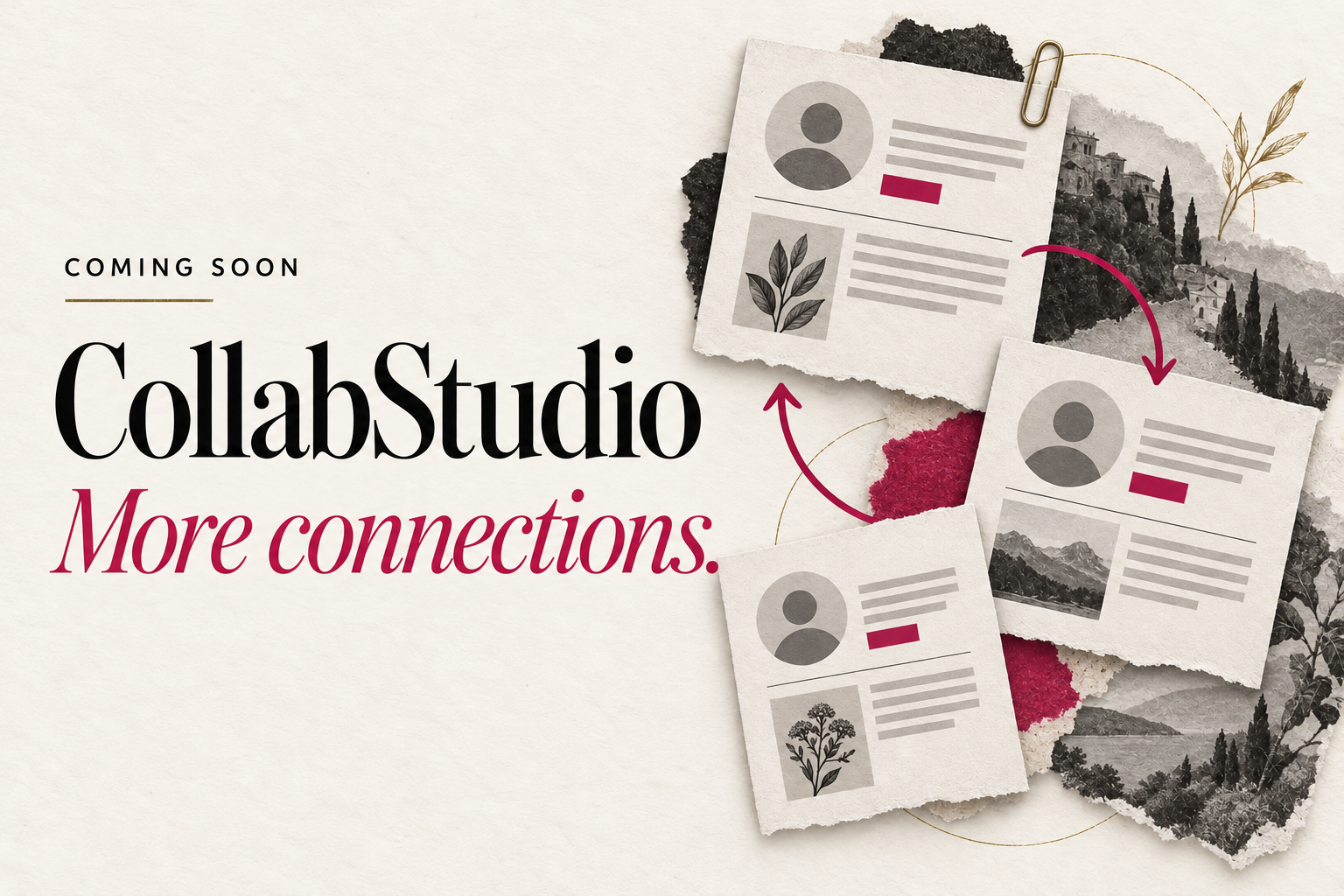 Coming soon: CollabStudio. More connections.
