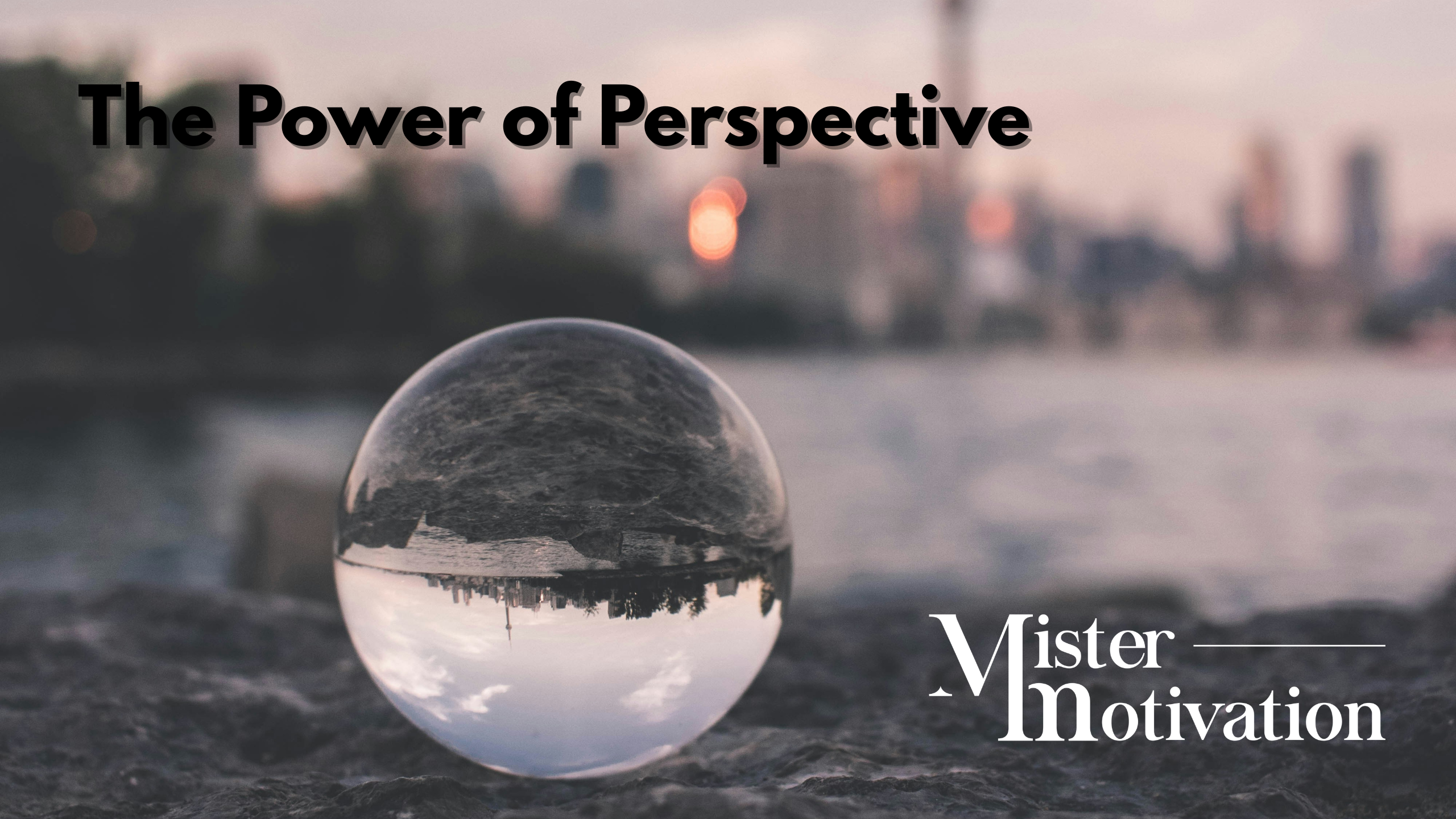 The Power of Perspective: How Young Men Can Reframe Challenges