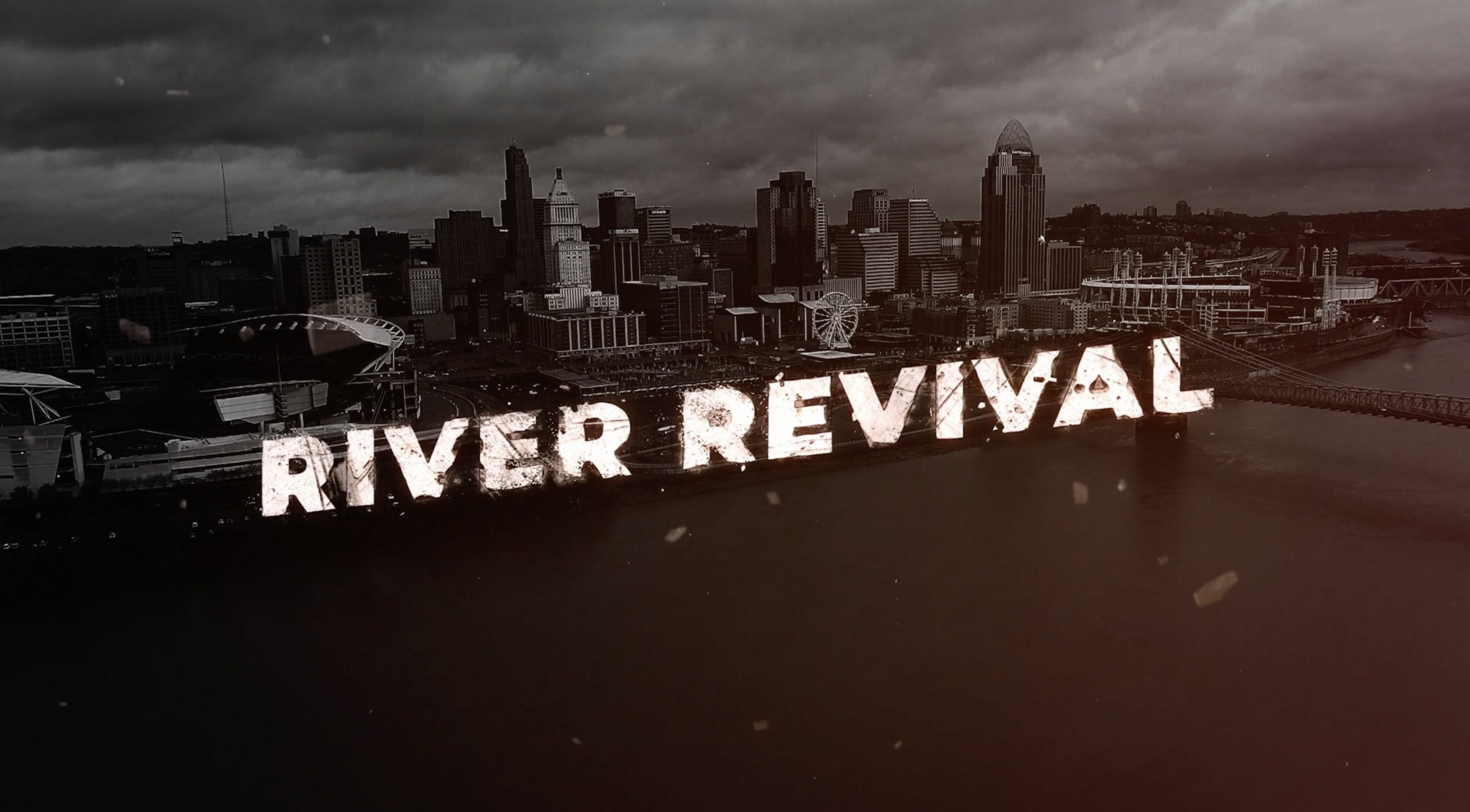 River Cincinnati Revival Promo