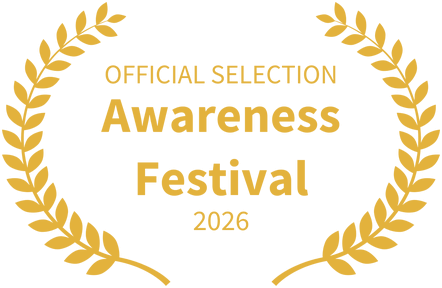 Official Selection — Awareness Festival 2026
