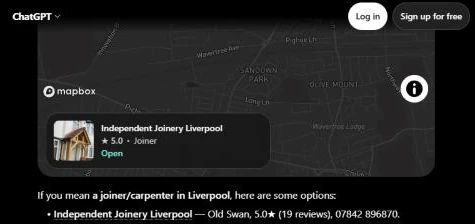 ChatGPT answer for joiner Liverpool, listing Independent Joinery Liverpool first with a map card