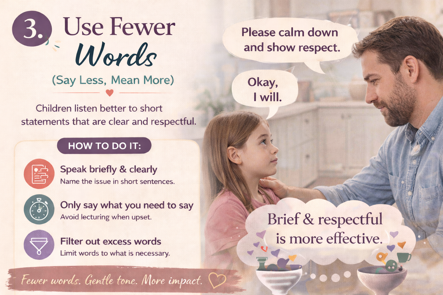 Father speaks calmly to his daughter using simple, clear words, demonstrating effective parent-child communication and the power of concise, respectful parenting techniques.