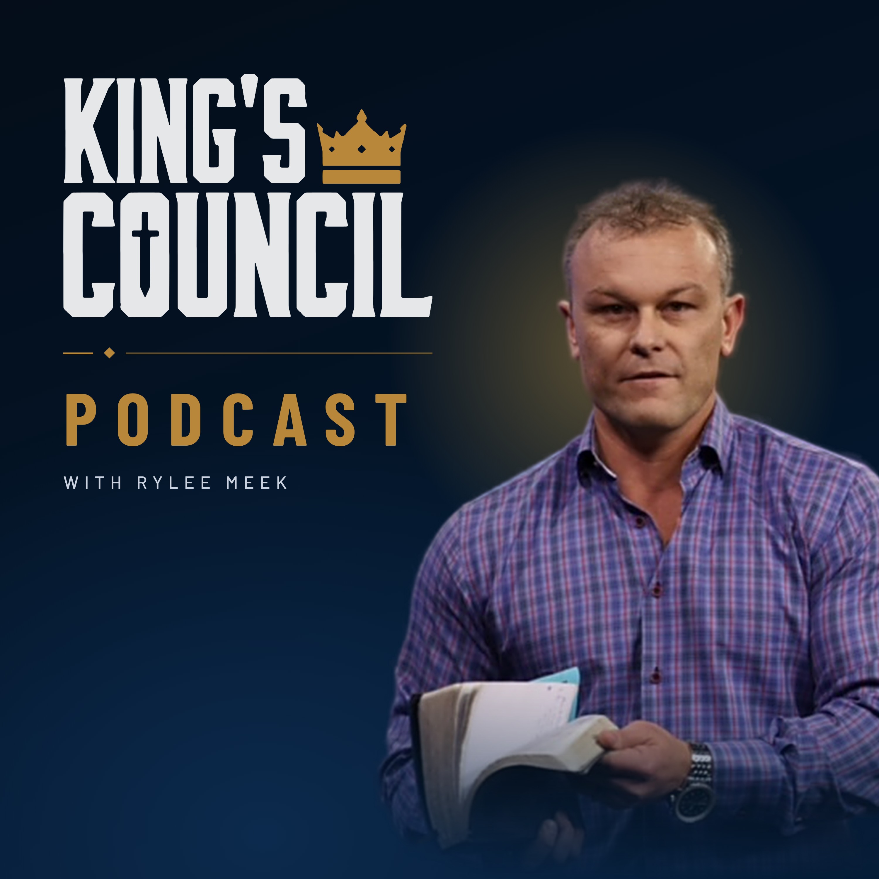 The King's Council Podcast