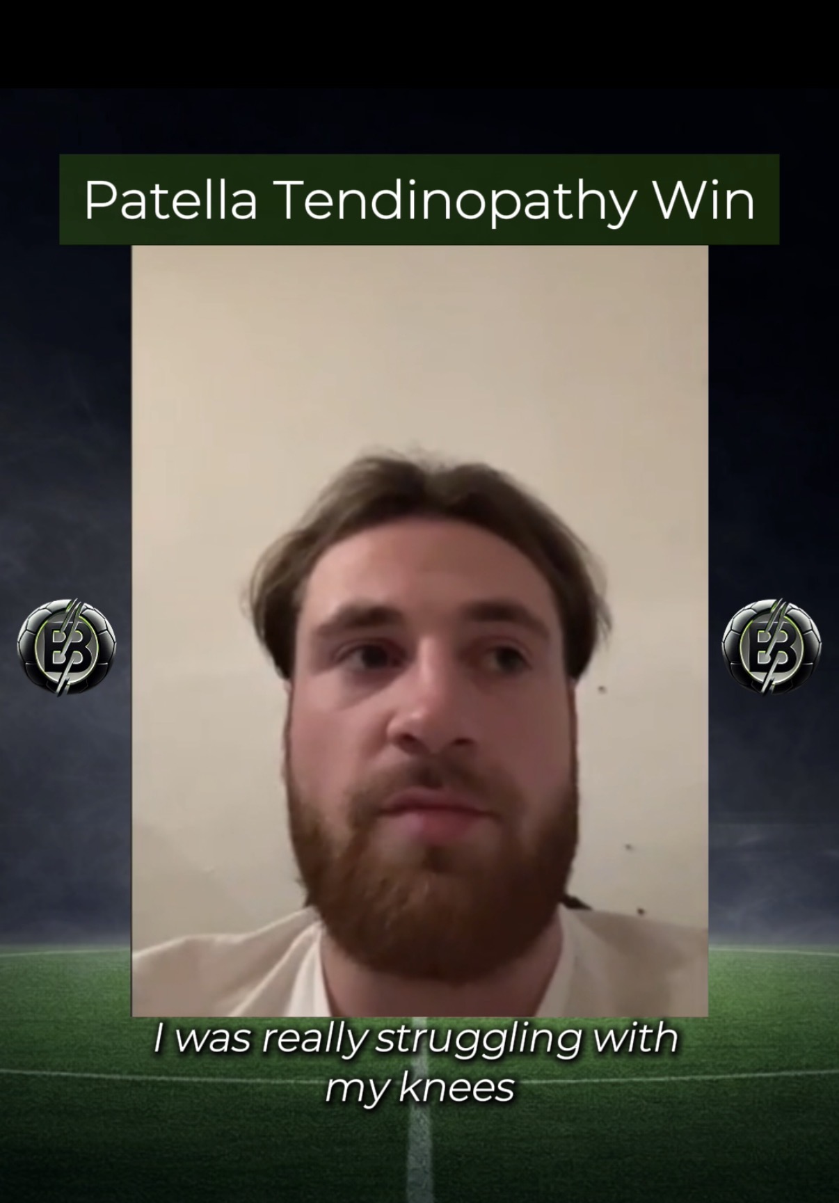 Ben — Footballer · Patella Tendinopathy · 2 Years
