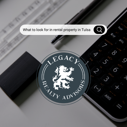 What to Look for When You Tour a Potential Rental Property in Tulsa