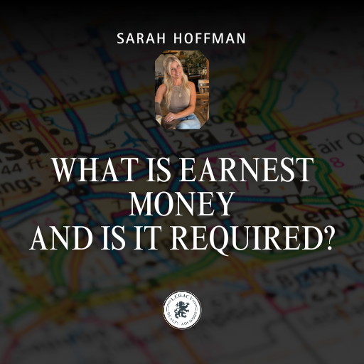 what is earnest money in Tulsa and what is required for earnest money in Tulsa