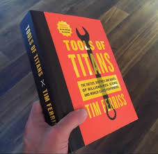 Tools of Titans - Tim Ferris
