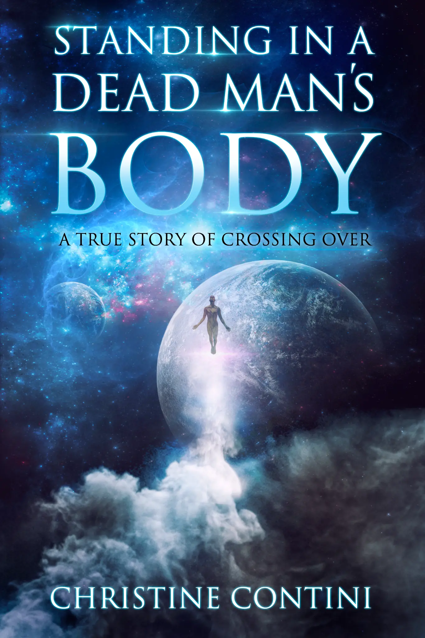 Standing in a Dead Man's Body cover