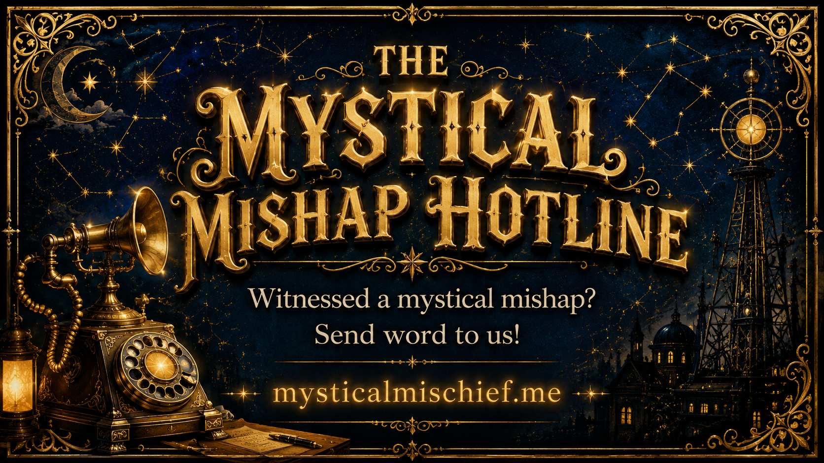 Mystical Mishap Hotline