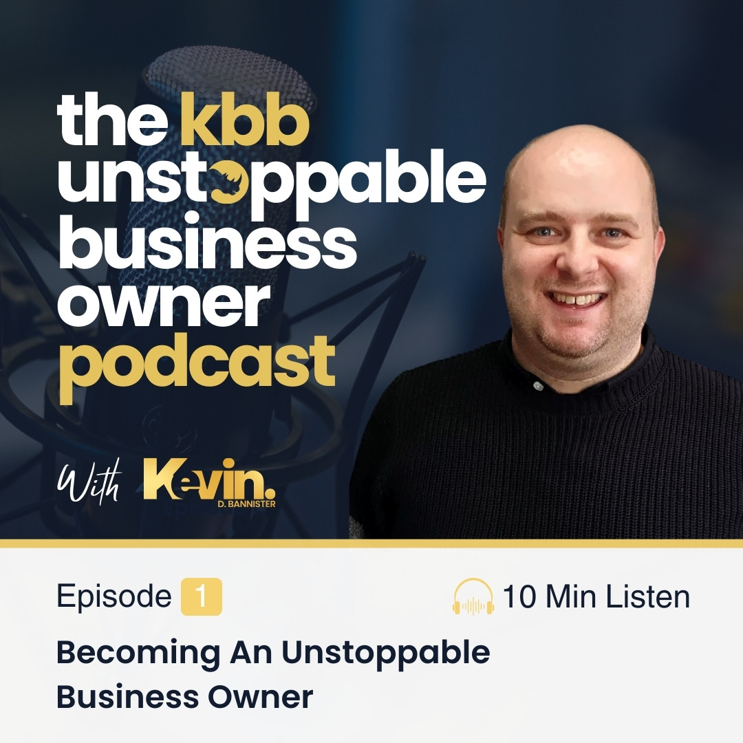 Becoming An Unstoppable Business Owner Podcast Cover