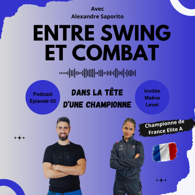 Épisode avec Maëva Levet