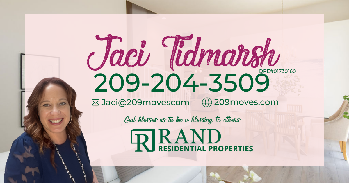 Jaci Tidmarsh Realtor in the 209 Modesto & Stanislaus County 
