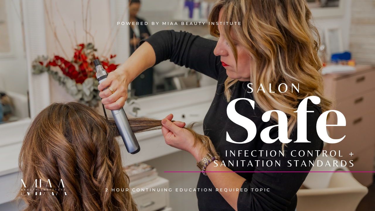 Salon Safe: Infection Control and Sanitation Standards course