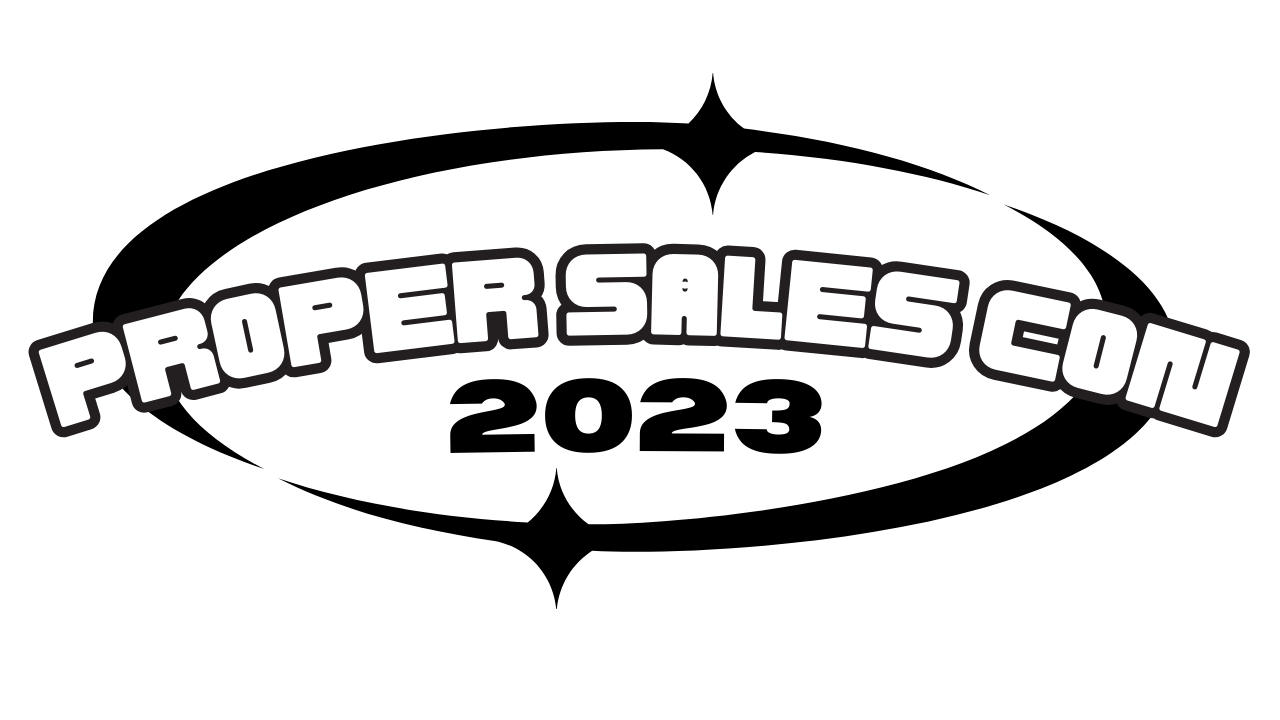 Early Bird Tickets to Proper Sales Con
