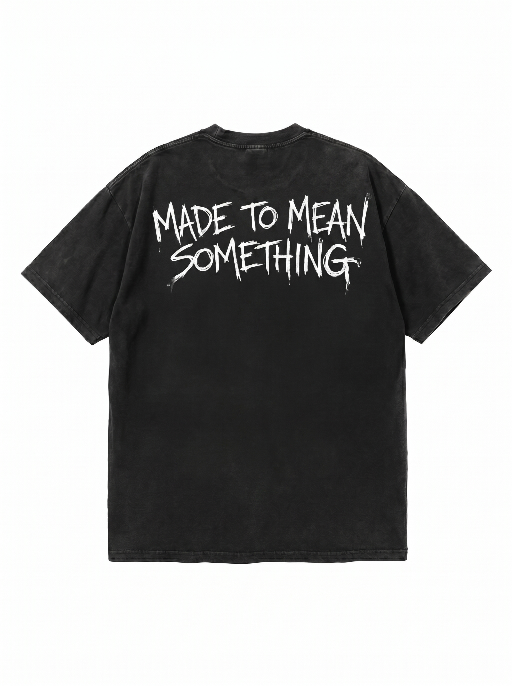 Made to mean something