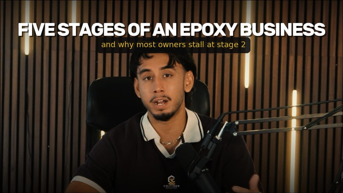 The 5 Stages of an Epoxy Business (And Why Most Owners Stall at Stage Two)