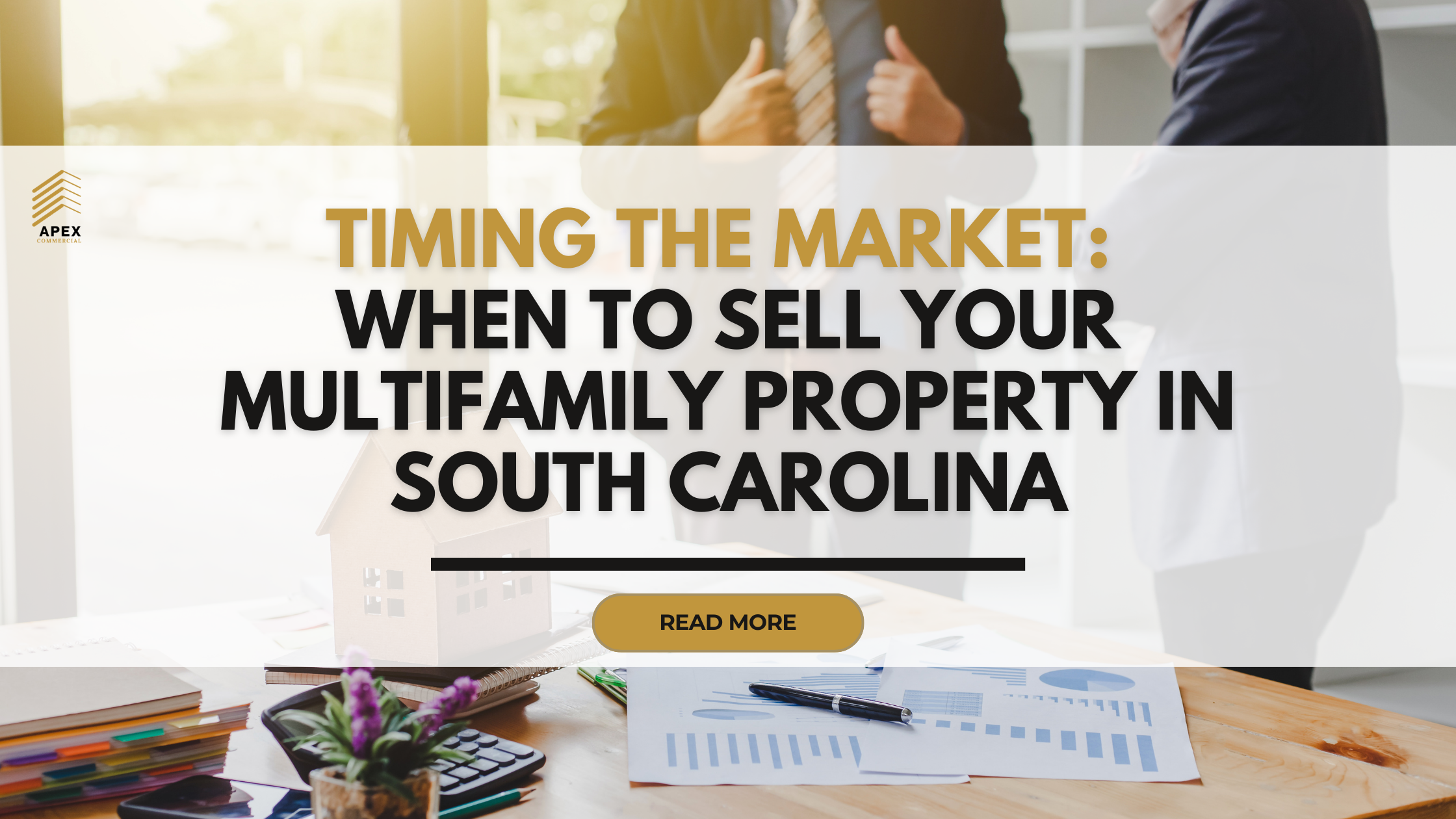 Timing the Market; When to Sell Your Multifamily Property in South Carolina