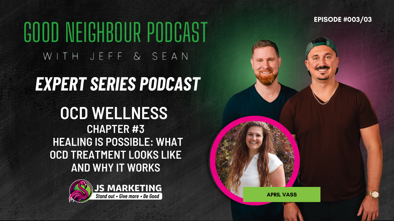 OCD Wellness - Expert Series |Ep3| Chapter #3: Healing Is Possible: What OCD Treatment Looks Like and Why It Works