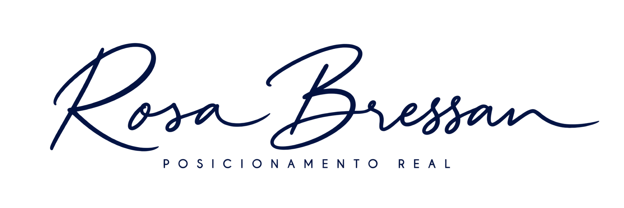 Rosa Bressan — Posicionamento Real