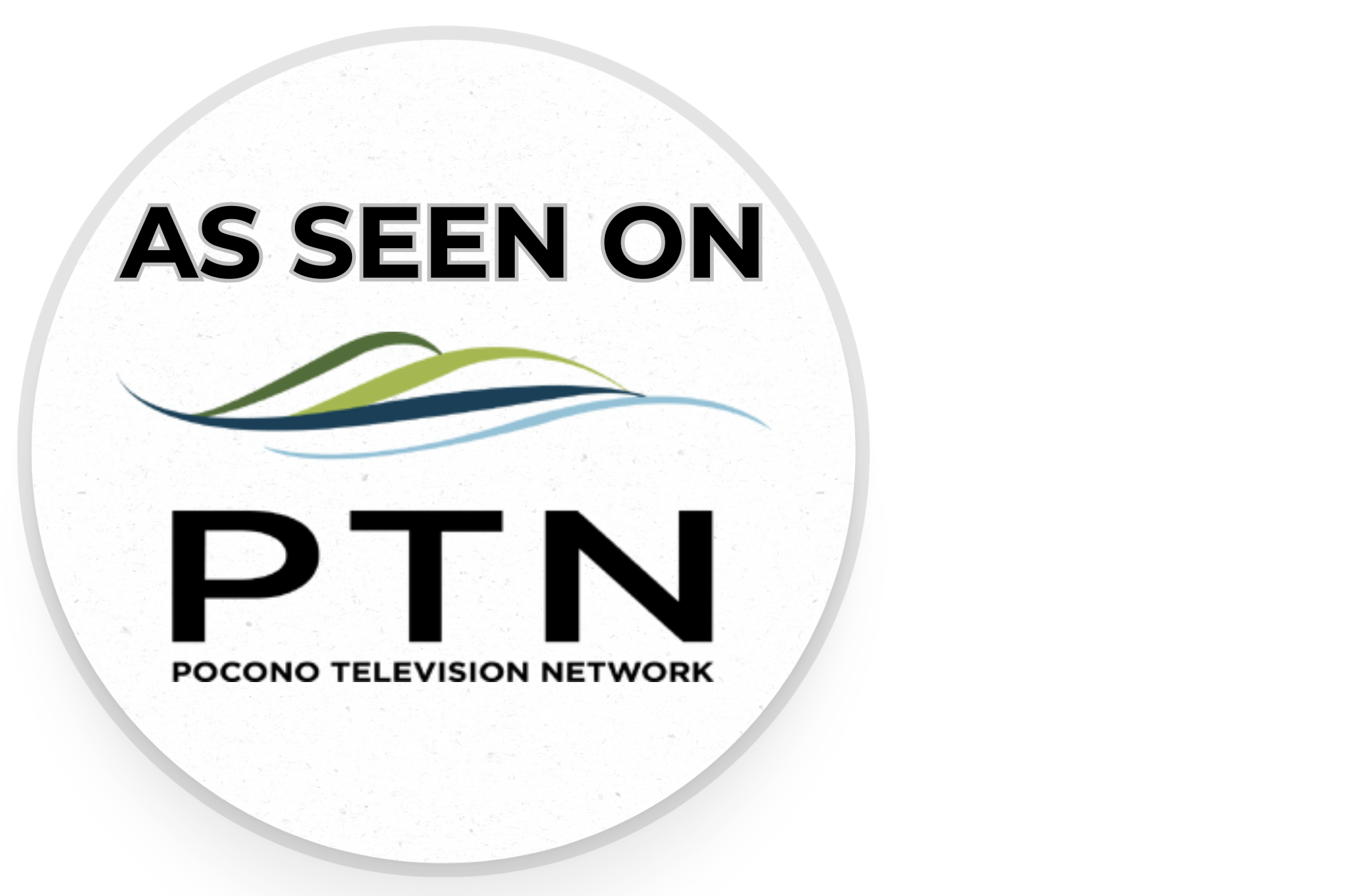 As seen on PTN, Pocono Television Network