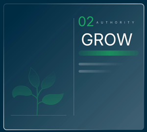 Stage 2, Authority: Grow