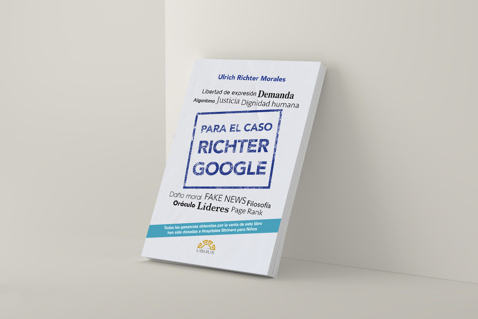 PARA EL CASO RICHTER - GOOGLE - (LIBERTAD DE EXPRESIÓN, DEMANDA, ALGORITMO, JUSTICIA DIGNIDAD HUMANA)