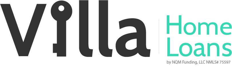 Villa Home Loans by NQM Funding, LLC. NMLS #75597