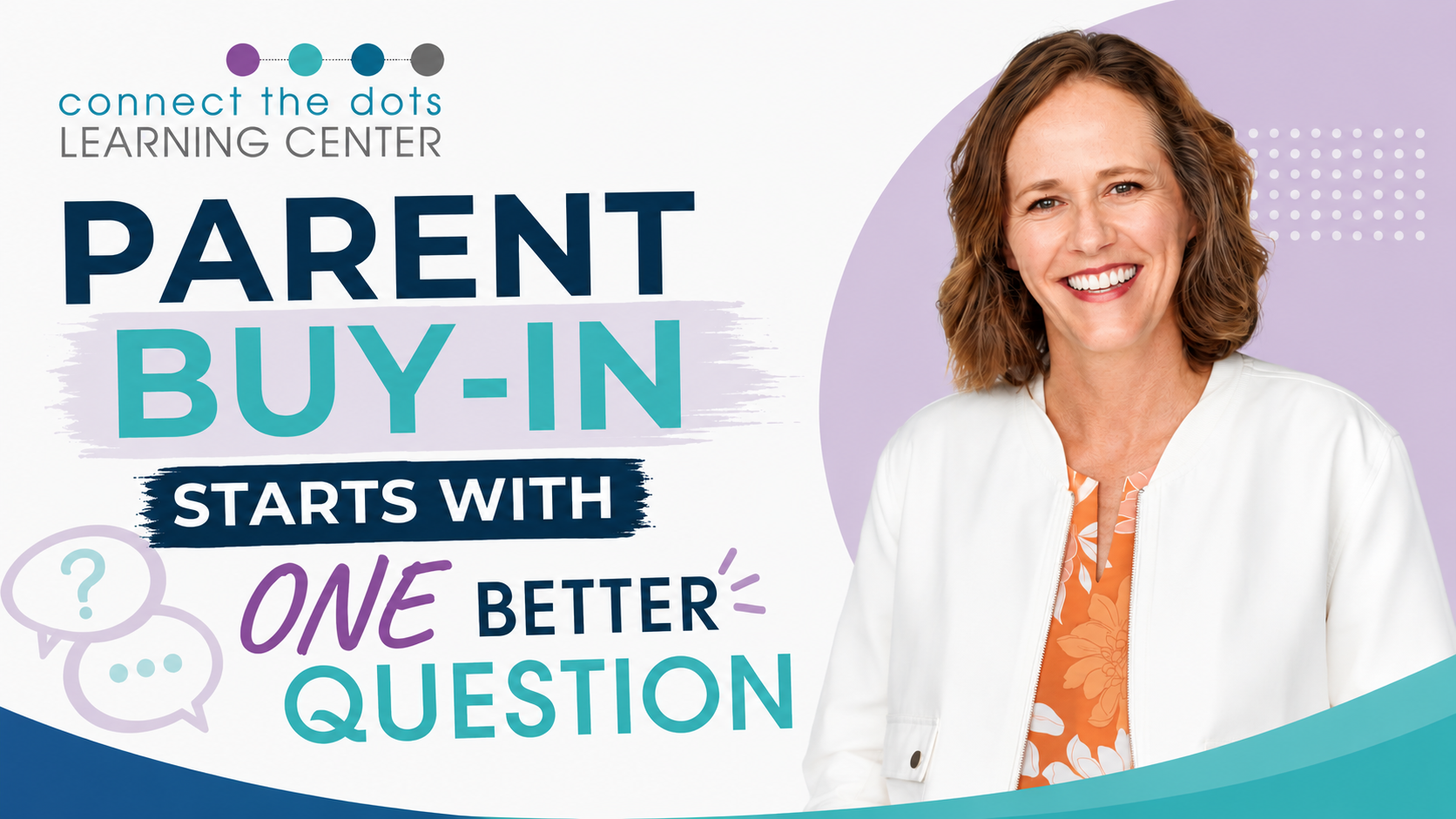 Parent Buy-In Starts With One Better Question
