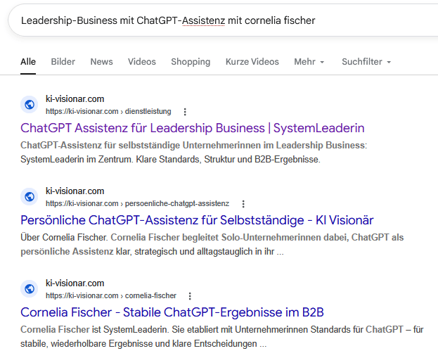 Google-KI-Antwort zur Positionierung Leadership Business mit ChatGPT-Assistenz von Cornelia Fischer und KI Visionär