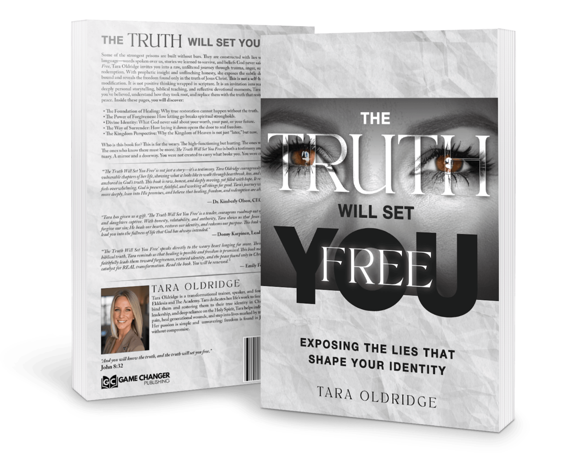 The Truth Will Set You Free Tara Oldridge Book