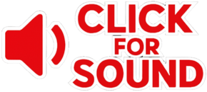 CLICK FOR SOUND 