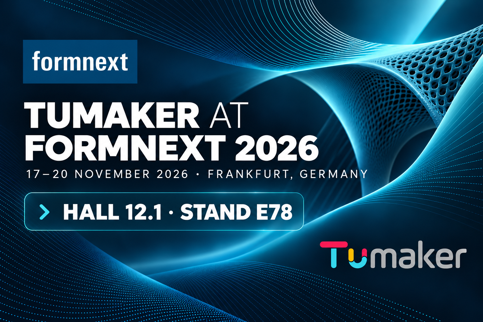 Tumaker presenta en Formnext 2026 nuevas soluciones de extrusión para su plataforma modular de impresión 3D