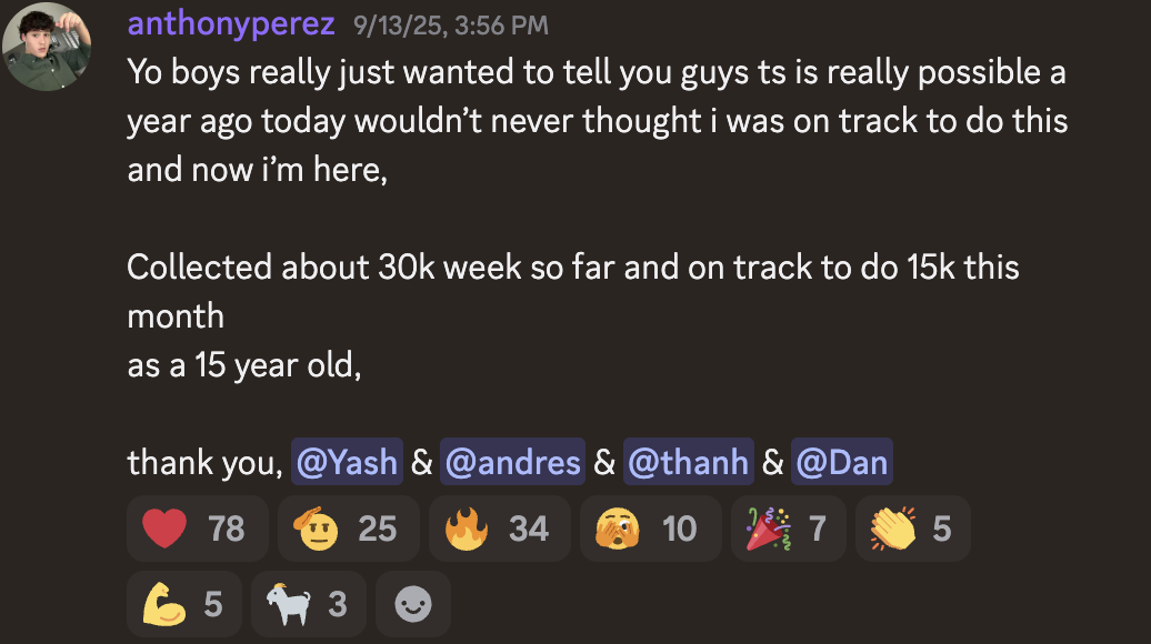 Anthony Perez — $30k week at 15 years old