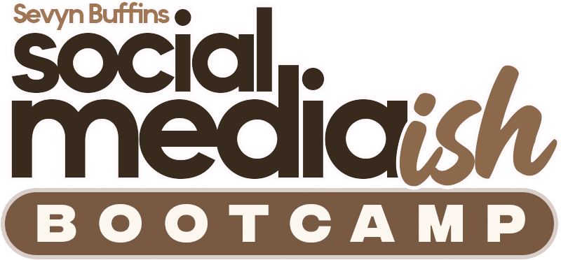 Sevyn Buffins â€” The Social Media Ish Bootcamp