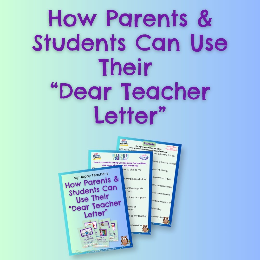 The How Parents & Students Can Use Their Dear Teacher Letter guide