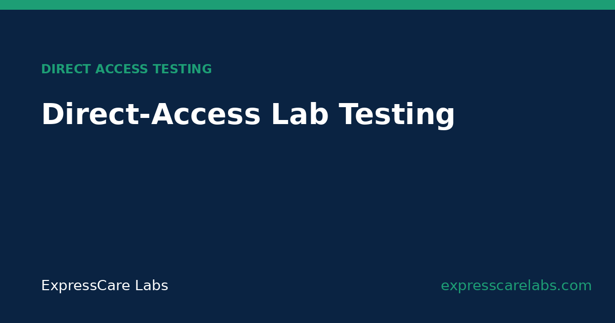 Direct-Access Lab Testing in Phoenix