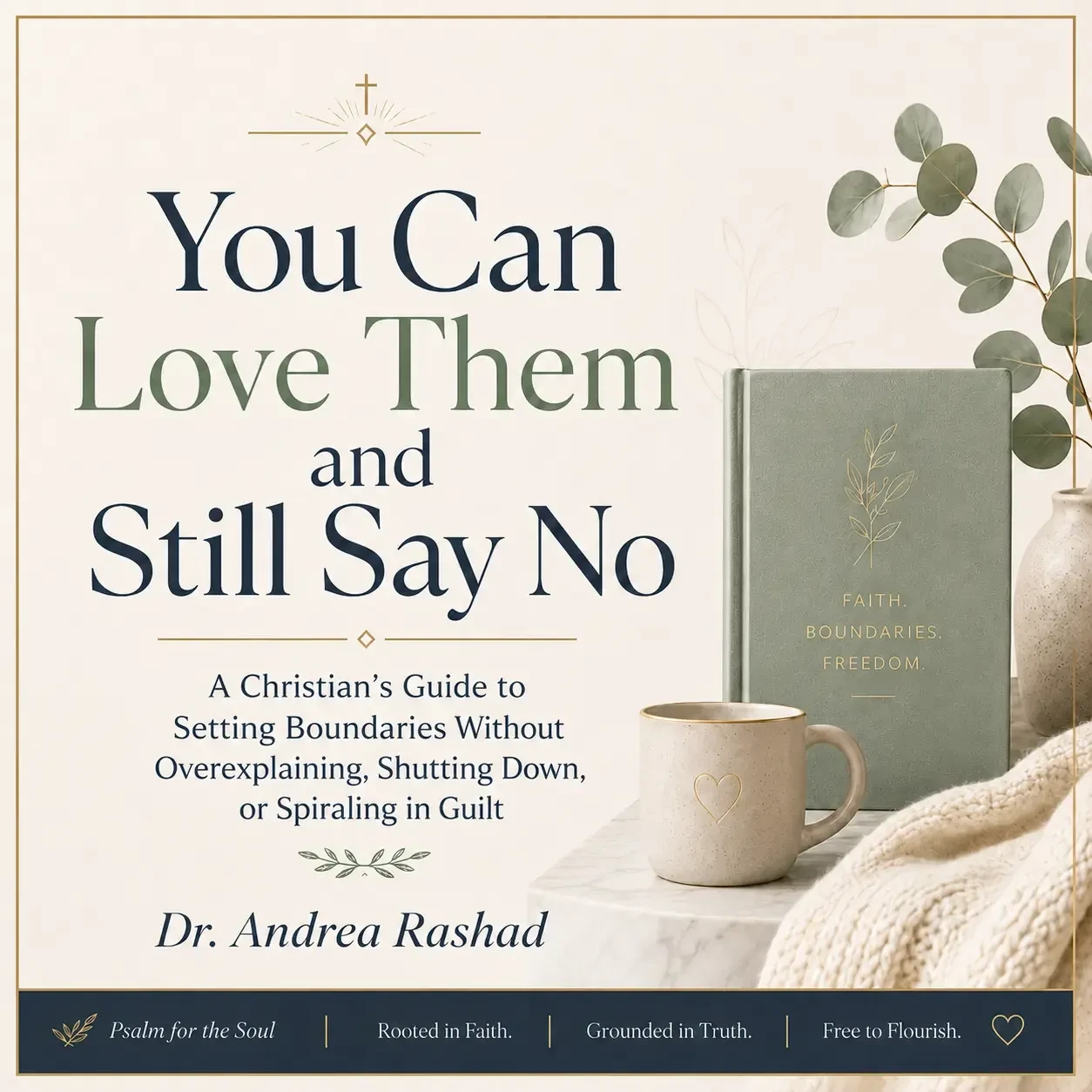 You Can Love Them and Still Say No guide cover
