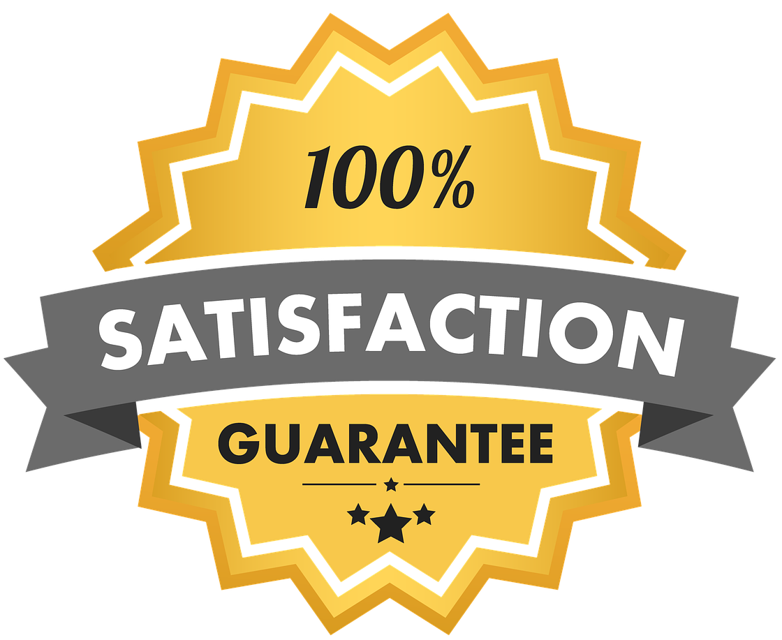 100% satisfaction guarantee