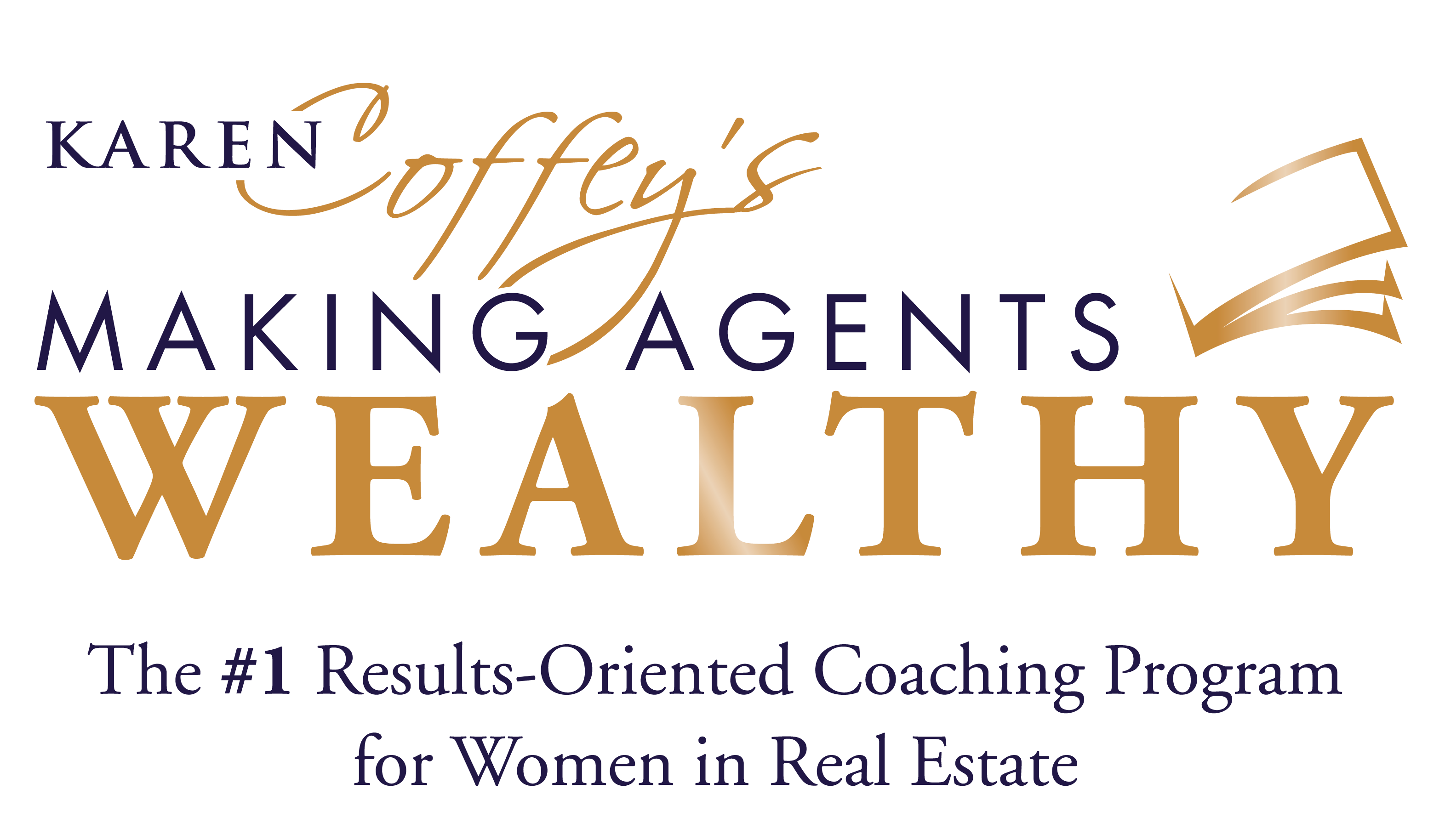 Karen Coffey Making Agents Wealthy
