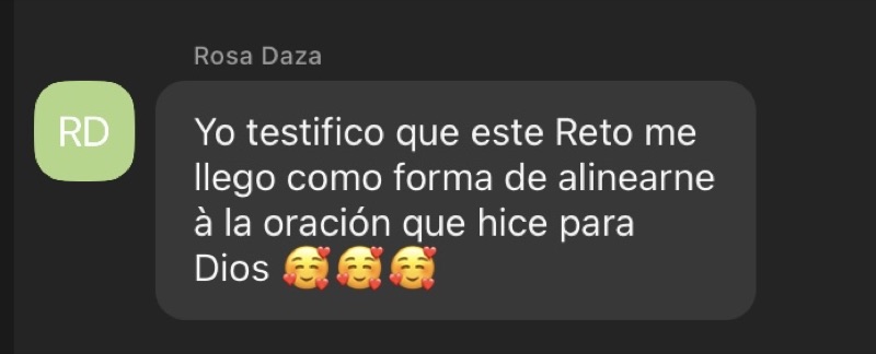 Testimonio de Rosa Daza: &laquo;Yo testifico que este Reto me llegó como forma de alinearme a la oración que hice para Dios&raquo;