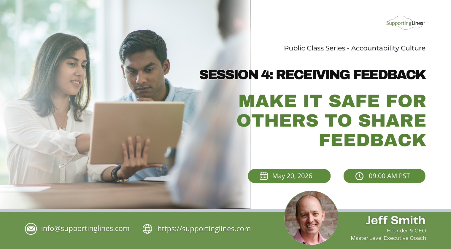 Session 4: Make It Safe for Others To Share Feedback
